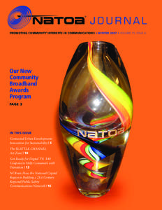 ®  JOURNAL PROMOTING COMMUNITY INTERESTS IN COMMUNICATIONS • WINTER 2007 • VOLUME 15, ISSUE 4