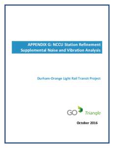 D-O LRT Project NCCU Station Refinement Noise and Vibration