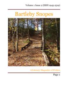Volume 1 Issue 2 (ISSNBartleby Snopes A Literary Magazine of Fiction