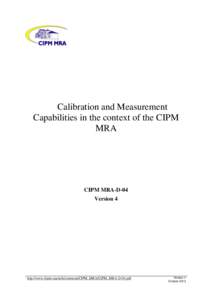 Calibration and Measurement Capabilities in the context of the CIPM MRA CIPM MRA-D-04 Version 4