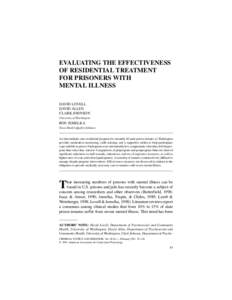 CRIMINAL JUSTICE AND BEHAVIOR Lovell et al. / TREATMENT FOR MENTALLY ILL PRISONERS EVALUATING THE EFFECTIVENESS OF RESIDENTIAL TREATMENT FOR PRISONERS WITH