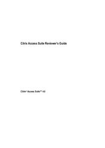 Citrix Access Suite Reviewer’s Guide