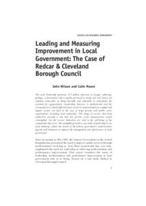 LEADING AND MEASURING IMPROVEMENT  Leading and Measuring Improvement in Local Government: The Case of Redcar & Cleveland