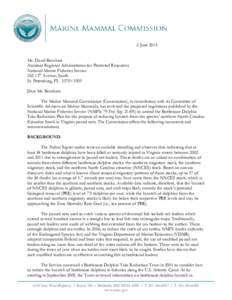 2 June 2014 Mr. David Bernhart Assistant Regional Administrator for Protected Resources National Marine Fisheries Service 263 13th Avenue, South St. Petersburg, FL[removed]