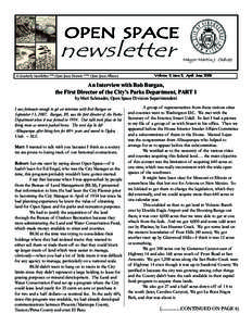 OPEN SPACE  newsletter A Quarterly Newsletter of the Open Space Division and the Open Space Alliance  Mayor Martin J. Chávez