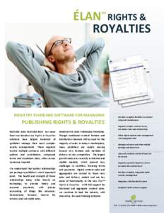ÉLAN™ RIGHTS & ROYALTIES INDUSTRY STANDARD SOFTWARE FOR MANAGING  PUBLISHING RIGHTS & ROYALTIES