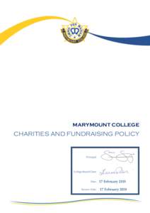 MARYMOUNT COLLEGE  CHARITIES AND FUNDRAISING POLICY Principal