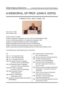 Global Mapping NewsLetter  International Steering Committee for Global Mapping A MEMORIAL OF PROF. JOHN E. ESTES A Sketch of Prof. John E. Estes’ Life