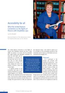 Accessibility for all What the United Nations Convention on the Rights of Persons with Disabilities says Cynthia Waddell Executive Director of the International Center