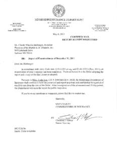Mississippi Insurance Department Report of Examination of PHYSICIANSPLUS BAPTIST & ST. DOMINIC, INC. 969 Lakeland Drive