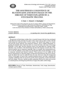 Mediterranean Archaeology and Archaeometry, Vol. 14, No 2, pp.xx-xx Copyright © 2014 MAA Printed in Greece. All rights reserved. THE MYSTERIOUS COEXISTENCE OF BLOODSTAINS AND BODY IMAGE ON THE