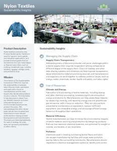 Nylon Textiles Sustainability Insights Product Description Nylon textiles covered by this Product Sustainability Toolkit are