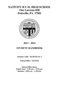 NATIVITY B.V.M. HIGH SCHOOL One Lawtons Hill Pottsville, PA[removed] – 2014 STUDENT HANDBOOK