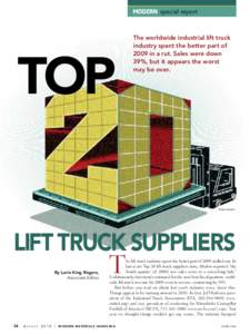 modern special report  TOP The worldwide industrial lift truck industry spent the better part of