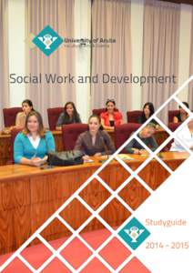 “For dynamic and culturally competent social work leaders focused on transformation, empowerment and sustainable development social work practices for Aruba and the global community.”~ SW&D Motto  University of Arub