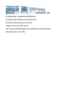 M. Abramovitz: Inventories and Business Cycles with Special Reference to Manufacturers Inventories. National Bureau of Economic