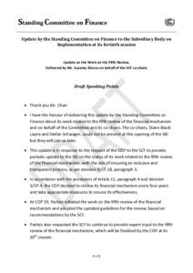 Standing Committee on Finance Update by the Standing Committee on Finance to the Subsidiary Body on Implementation at its fortieth session Update on the Work on the Fifth Review, Delivered by Ms. Suzanty Sitorus on behal