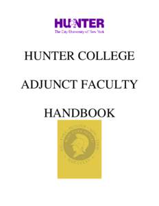 Association of Public and Land-Grant Universities / Middle States Association of Colleges and Schools / Hunter College / Upper East Side / Grade / City University of New York / Bard High School Early College / Hunter College High School / Education / Evaluation / American Association of State Colleges and Universities