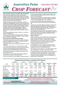 Australian Pulse  September 10th 2013 CROP FORECAST South Australia, Victoria and southern New South Wales