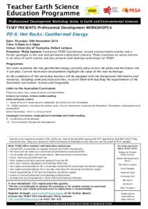 Teacher Earth Science Education Programme Professional Development Workshop Series in Earth and Environmental Sciences TESEP PRESENTS: Professional Development WORKSHOPS 6