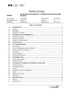 Advisory Circular Subject: Ice Aerodrome Development – Guidelines and Recommended Practices