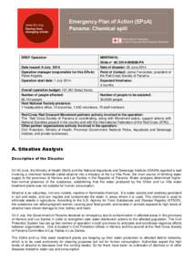 Emergency Plan of Action (EPoA) Panama: Chemical spill DREF Operation Date issued: 9 July 2014 Operation manager (responsible for this EPoA):