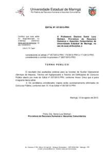 Universidade Estadual de Maringá Pró-Reitoria de Recursos Humanos e Assuntos Comunitários EDITAL Nº [removed]PRH  Certifico que este edital