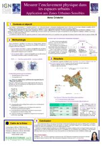 Mesurer l’enclavement physique dans les espaces urbains : Application aux Zones Urbaines Sensibles Anna Cristofol  1