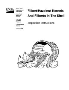 Microsoft Word - Filbert-HazelnutKernelsAndFilbertsInTheShell_1-2008.docx