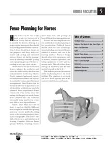 HORSE FACILITIES  5 Fence Planning for Horses orse fence can be one of the
