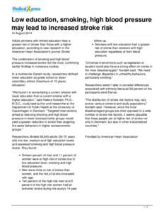 Low education, smoking, high blood pressure may lead to increased stroke risk