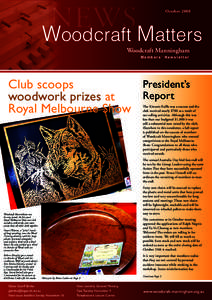 NEWS Woodcraft Matters October 2008 Woodcraft Manningham Members’ Newsletter