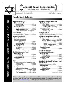 Jonathan H. Hausman, Rabbi  Alan Lader, President March/April Calendar Shabbat Pekudei