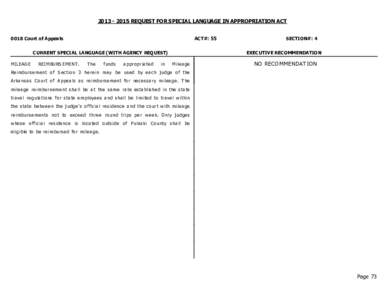 [removed]REQUEST FOR SPECIAL LANGUAGE IN APPROPRIATION ACT 0018 Court of Appeals ACT#: 55  CURRENT SPECIAL LANGUAGE (WITH AGENCY REQUEST)