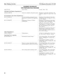 Rule Making Activities  NYS Register/December 29, 2010 HEARINGS SCHEDULED FOR PROPOSED RULE MAKINGS