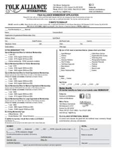 Folk Alliance Headquarters 509 Delaware St. #101, Kansas City, MO[removed]Phone: [removed]FOLK (3655) • Fax: [removed]www.folk.org • [removed]  Follow Us:
