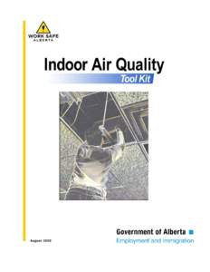 August 2009  Table of Contents SECTION 1: INTRODUCTION TO THE IAQ TOOL KIT .................................................. 1 SECTION 2: INTRODUCTION TO IAQ ............................................................