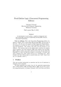 Proof-Outline Logic (Concurrent Programming Edition) Theodore S Norvell Electrical and Computer Engineering Memorial University Draft typeset May 12, 2014