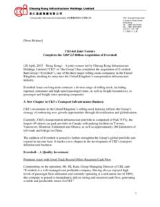 Cheung Kong Infrastructure Holdings Limited 長江基建集團有限公司 (Incorporated in Bermuda with limited liability 於百慕達註冊成立之有限公司) 12/F, Cheung Kong Center 2 Queen’s Road Central