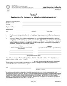 Form 8-2 (Rule 156) Application for Renewal of a Professional Corporation Professional Corporation Name (the 