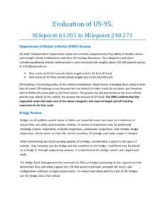 Evaluation of US-95, Milepoint[removed]to Milepoint[removed]Department of Motor Vehicles (DMV) Review All Idaho Transportation Department routes are currently categorized by their ability to handle various extra-length ve