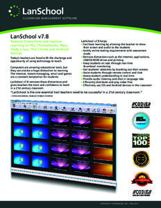 CLASSROOM MANAGEMENT SOFTWARE  LanSchool v7.8 Remove Distractions and Improve Learning on PCs, Chromebooks, Macs,