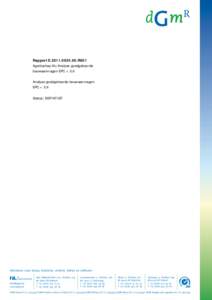 Rapport ER001 Agentschap NL/Analyse goedgekeurde bouwaanvragen EPC < 0.6 Analyse goedgekeurde bouwaanvragen EPC < 0.6 Status: DEFINTIEF