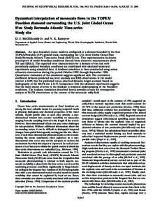 JOURNAL OF GEOPHYSICAL RESEARCH, VOL. 106, NO. C8, PAGES 16,641–16,656, AUGUST 15, 2001  Dynamical interpolation of mesoscale flows in the TOPEX/ Poseidon diamond surrounding the U.S. Joint Global Ocean Flux Study Berm