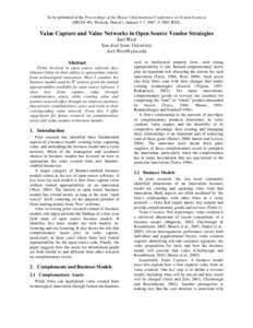 To be published in the Proceedings of the Hawai‘i International Conference on System Sciences (HICSS-40), Waikola, Hawai‘i, January 3-7, 2007. © 2007 IEEE. Value Capture and Value Networks in Open Source Vendor Stra