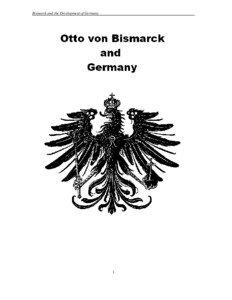 Bismarck and the Development of Germany I