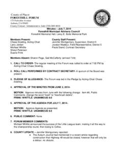 County of Placer FORESTHILL FORUM 175 Fulweiler Avenue Auburn, CA[removed]County Contact: Administrative Aide[removed]Minutes – July 7, 2014