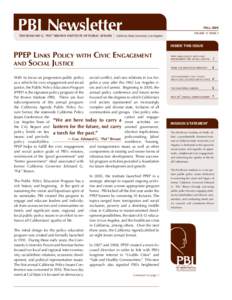 PBI Newsletter the edmund g. “pat” brown institute of public affairs fall 2009 Volume 17, Issue 2