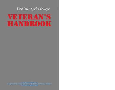 West Los Angeles College  VETERAN’S HANDBOOK  Veteran’s Office in