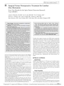 SPINE Volume 33, Number 25, pp 2789 –2800 ©2008, Lippincott Williams & Wilkins Surgical Versus Nonoperative Treatment for Lumbar Disc Herniation Four-Year Results for the Spine Patient Outcomes Research